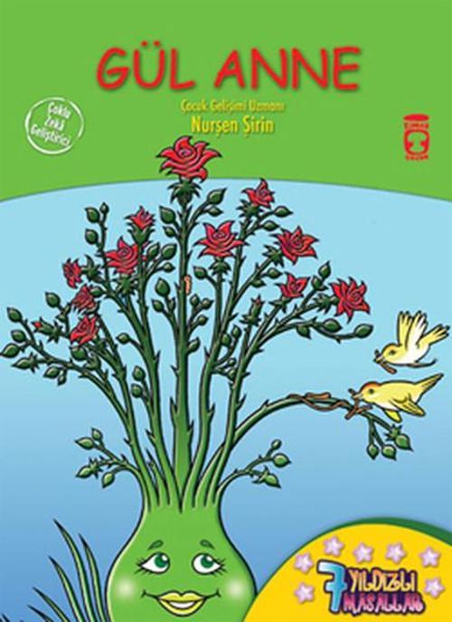 7 Yıldızlı Masallar - Gül Anne