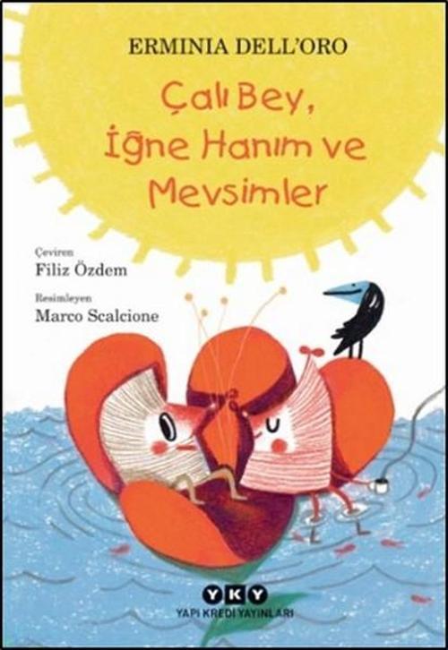 Çalı Bey İğne Hanım ve Mevsimler