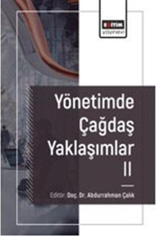 Yönetimde Çağdaş Yaklaşımlar II