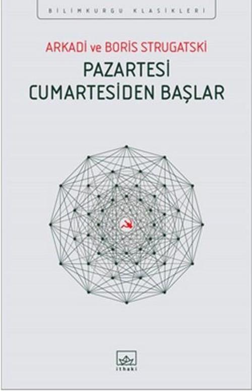 Pazartesi Cumartesiden Başlar