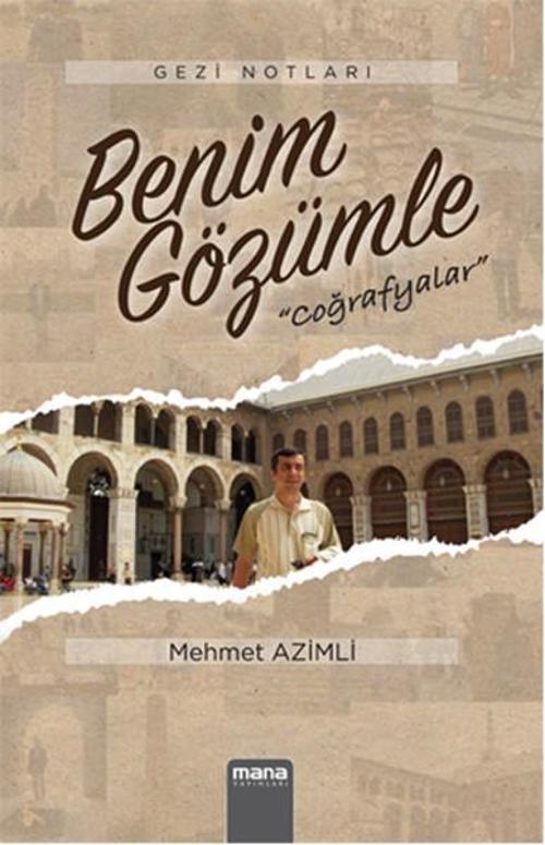 Benim Gözümle Coğrafyalar