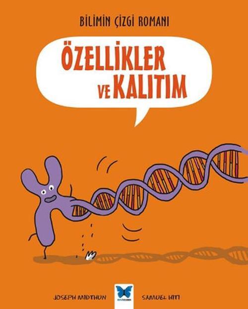 Bİlimin Çizgi Romanı - Özellikler ve Kalıtım