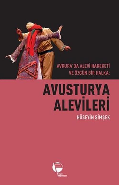 Avusturya Alevileri - Avrupa'da Alevi Hareketi ve Özgün Bir Halka
