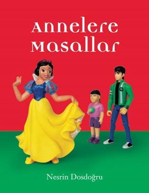 Eğlen Öğren-Annelere Masallar