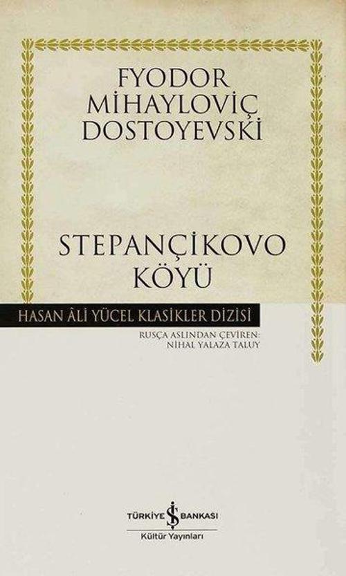 Stepançikovo Köyü - Hasan Ali Yücel Klasikleri