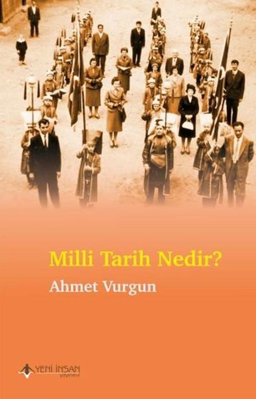 Milli Tarih Nedir?