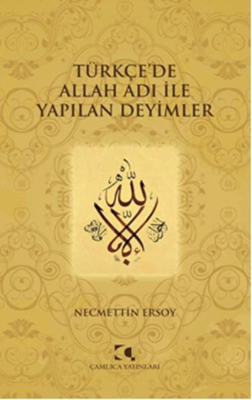 Türkçe'de Allah Adı İle Yapılan Deyimler