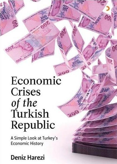 Economic Crises of the Turkish Republic