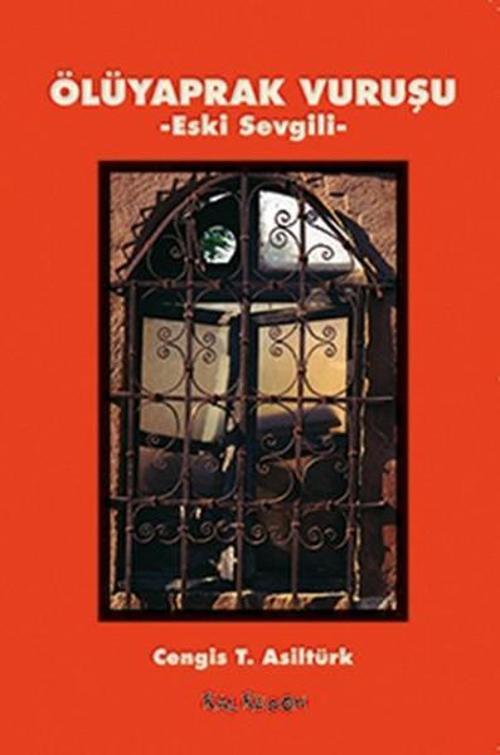 Ölüyaprak Vuruşu - Eski Sevgili
