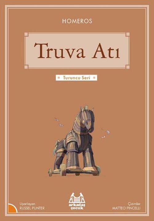 Truva Atı-Turuncu Seri