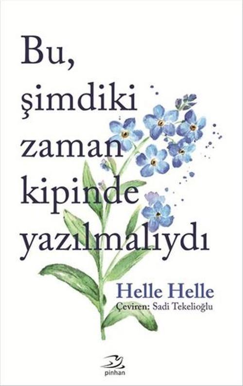 Bu Şimdiki Zaman Kipinde Yazılmalıydı