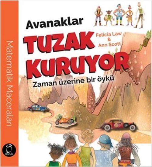 AvanaklarTuzak Kuruyor-Zaman Üzerine Bir Öykü