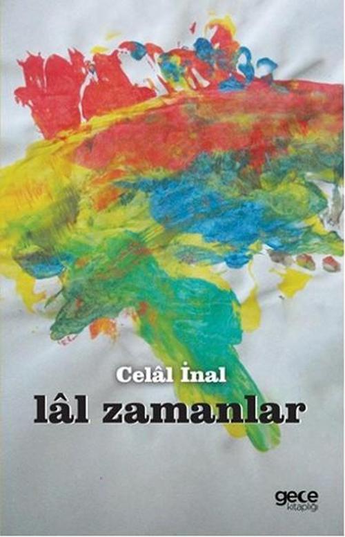 Gece Kitaplığı Lal Zamanlar