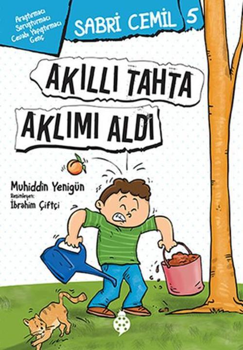Sabri Cemil 5-Akıllı Tahta Aklımı Aldı