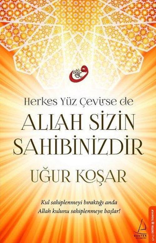 Allah Sizin Sahibinizdir