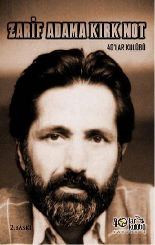 Zarif Adama Kırk Not