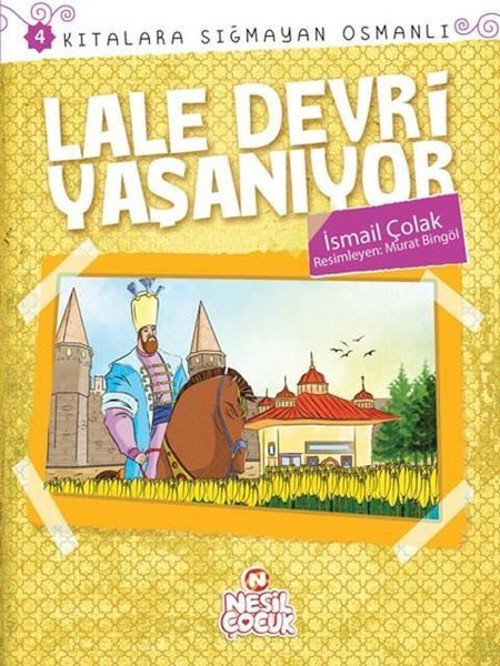 Lale Devri Yaşanıyor