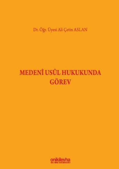 Medeni Usul Hukukunda Görev