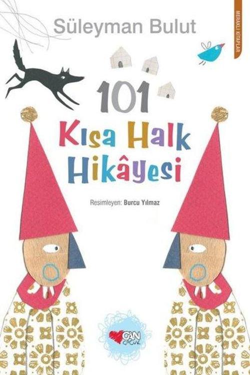 101 Kısa Halk Hikayesi