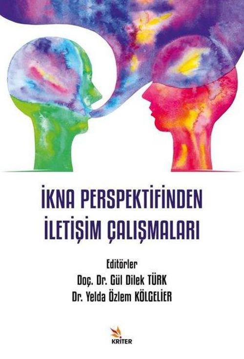 İkna Perspektifinden İletişim Çalışmaları