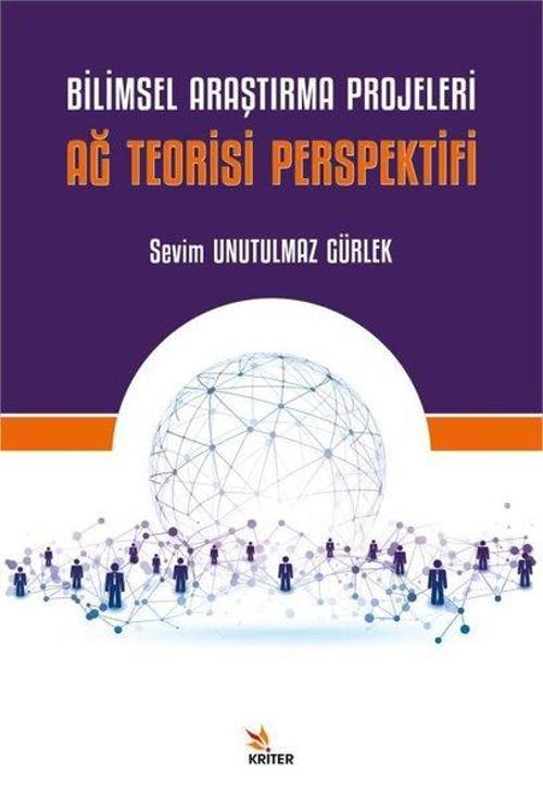 Bilimsel Araştırma Projeleri: Ağ Teorisi Perspektifi