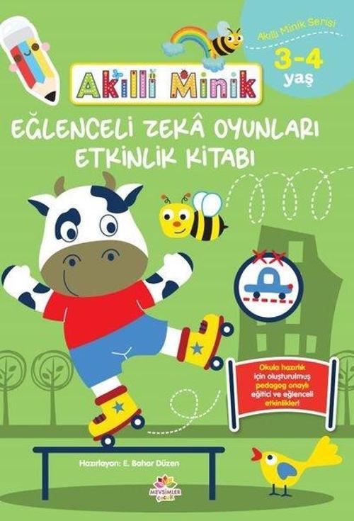 Akıllı Minik 3-4 Yaş Eğlenceli Zeka Oyunları Etkinlik Kitabı