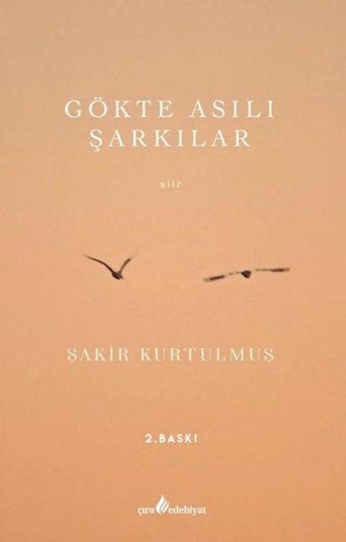 Gökte Asılı Şarkılar