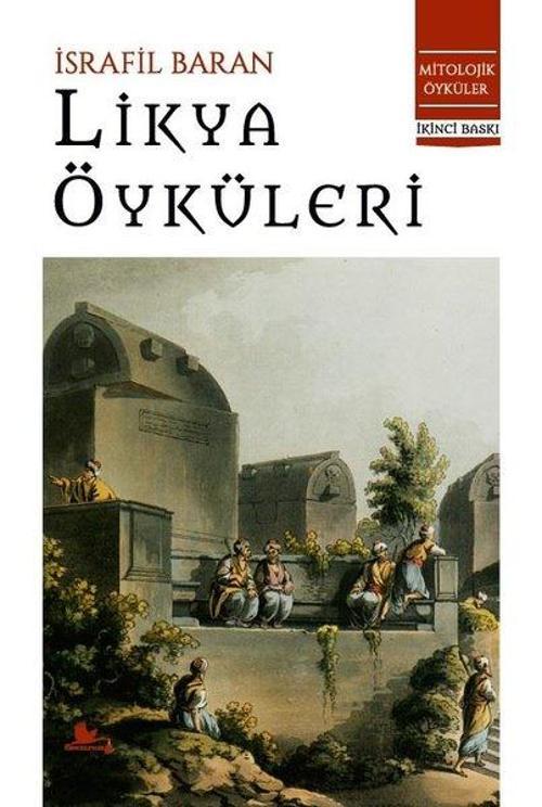 Likya Öyküleri - Mitolojik Öyküler