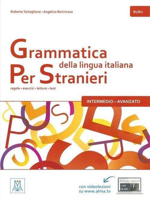 Grammatica della lingua italiana per stranie B1-B2