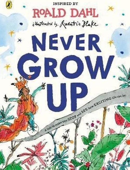 Never Grow Up