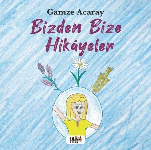Bizden Bize Hikayeler