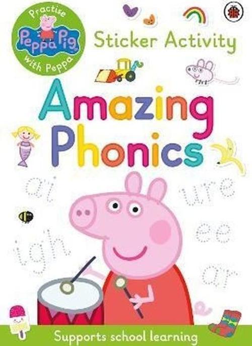 Peppa Pig: Practise with Peppa: Amazing Phonics : Sticker Book