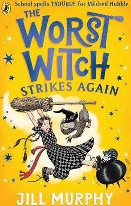 The Worst Witch Strikes Again