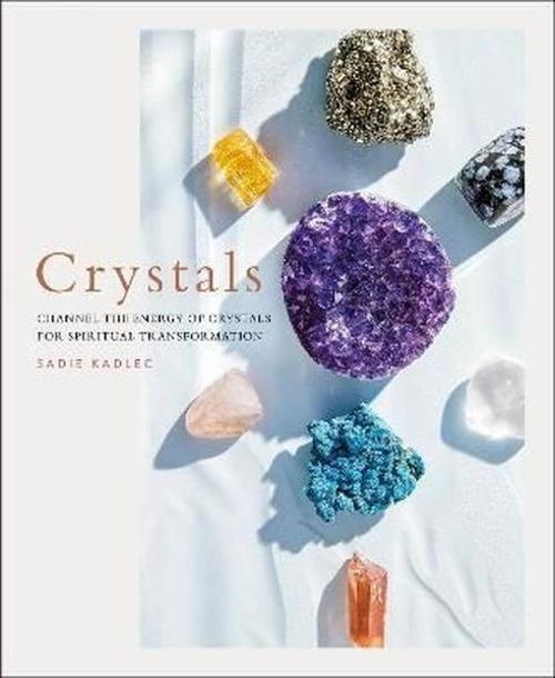 Crystals : Complete Healing Energy for Spiritual Seekers