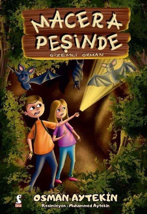 Macera Peşinde - Gizemli Orman