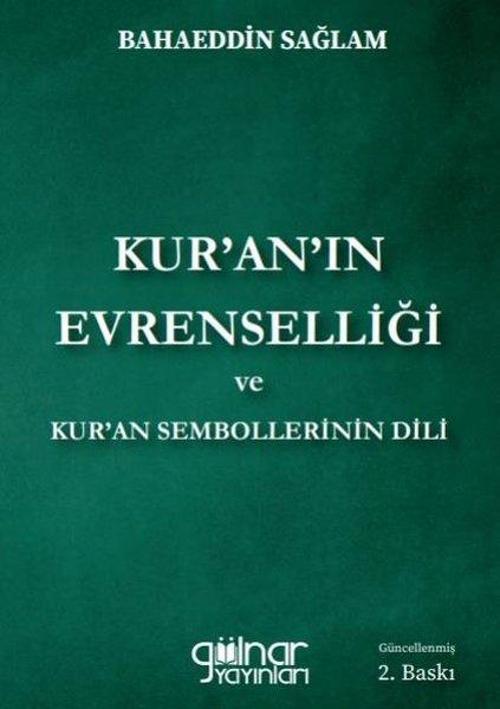 Kur'an'ın Evrenselliği ve Kur'an Sembollerinin Dili