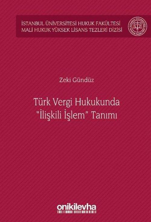 Türk Vergi Hukukunda İlişkili İşlem Tanımı