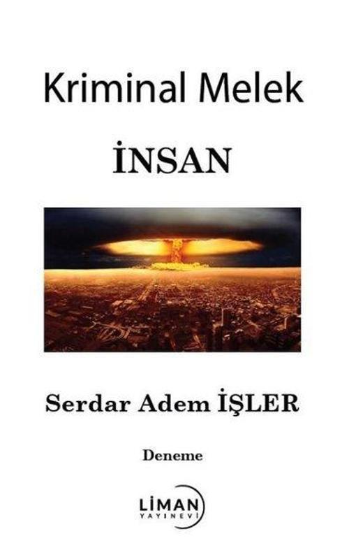 Kriminal Melek İnsan