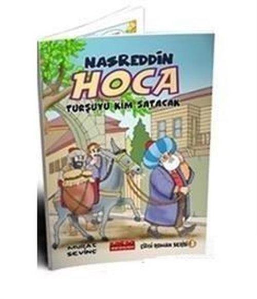 Nasrettin Hoca Turşuyu Kim Satacak