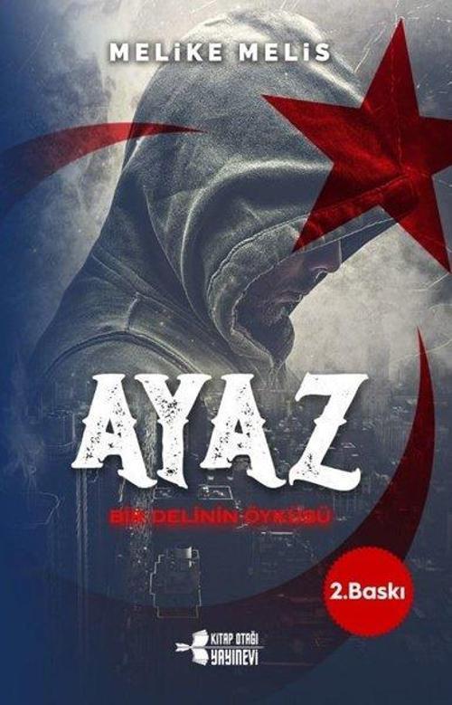 Ayaz - Bir Delinin Öyküsü