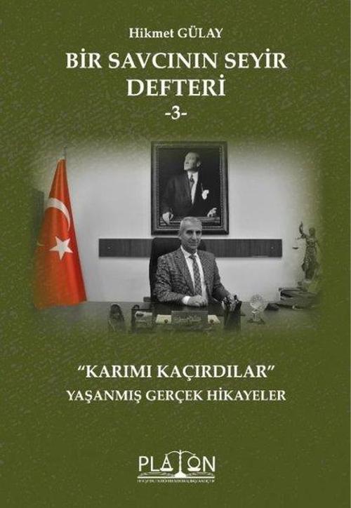 Bir Savcının Seyir Defteri 3 - Karımı Kaçırdılar