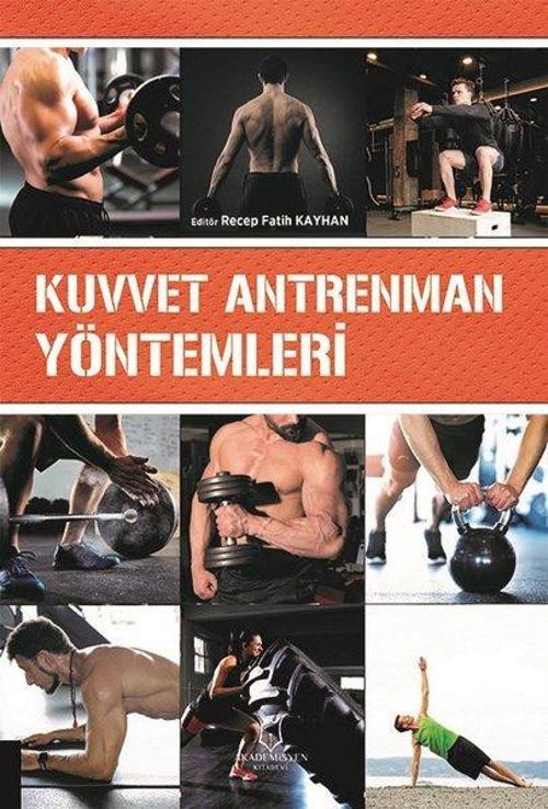 Kuvvet Antrenman Yöntemleri