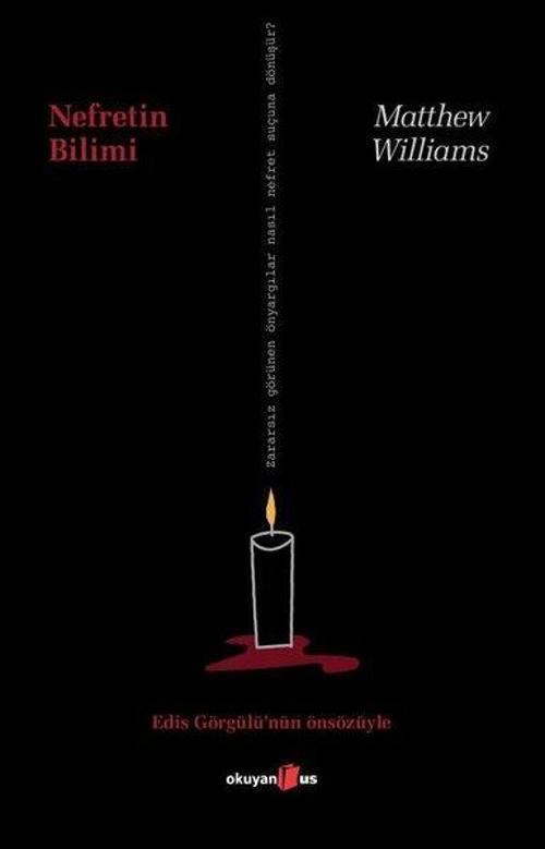 Okuyan Us Yayınları Nefretin Bilimi