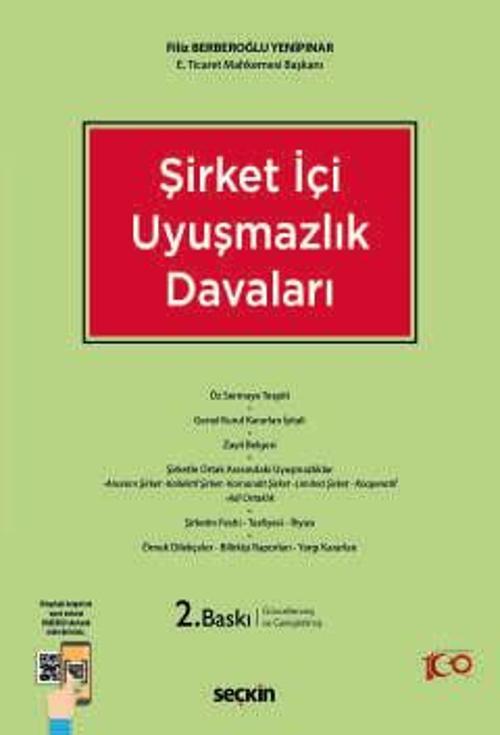 Şirket İçi Uyuşmazlık Davaları Filiz Berberoğlu Yenipınar 2. Baskı, Eylül 2024