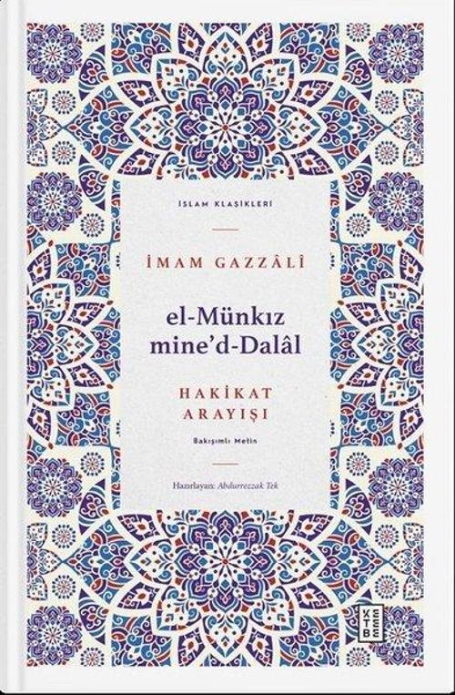 El Münkız mine'd-Dalal - Hakikat Arayışı