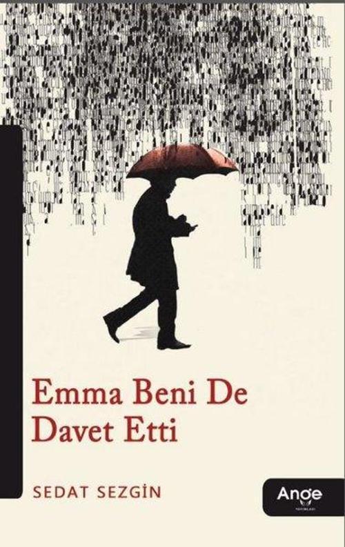 Emma Beni de Davet Etti