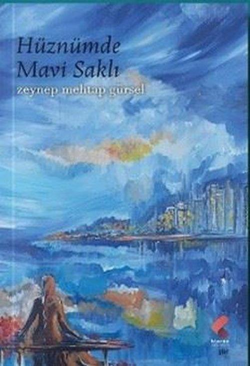 Hüznümde Mavi Saklı