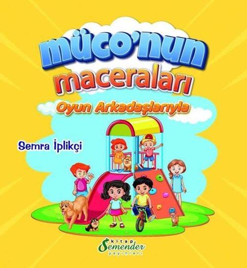 Müco'nun Maceraları - Oyun Arkadaşlarıyla