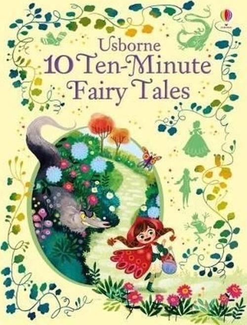 10 Ten-Minute Fairy Tales