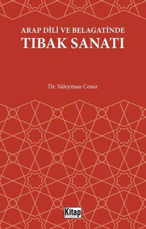 Arap Dili ve Belagatinde Tıbak Sanatı